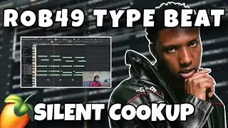 HOW TO MAKE A ROB49 TYPE BEAT FROM SRCATCH | FL STUDIO 21 COOKUP