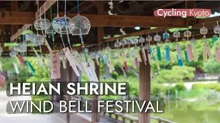 Ride Through Kyoto to the Heian Shrine Furin (Wind Bell) Festival