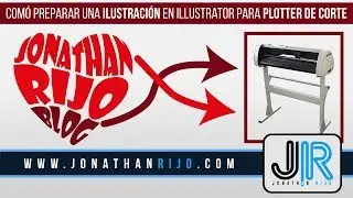 Como Preparar una Ilustración en Illustrator para Plotter de Corte (Jonathanrijo.com)