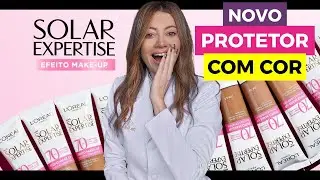 Novo Protetor Solar Facial L’Oréal Paris Solar Expertise Efeito Make Up FPS 70 com Cor | Dra. Greice