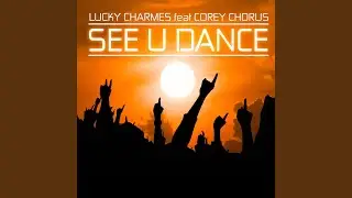 See U Dance (Radio Mix)