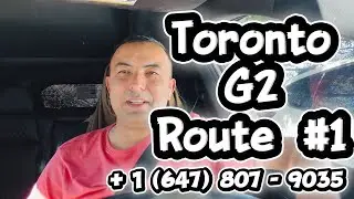 Toronto G2 Road Test Route #1 