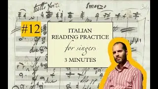 ITALIAN READING LESSONS for singers - No 12 