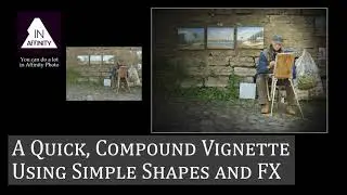 A Quick, Compound Vignette Using Simple Shapes and FX