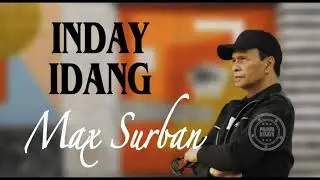 INDAY IDANG - BISAYA Songs By Max Surban
