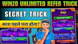 WinZO Unlimited Refer Trick 2025 |WinZO Se Refer Karke Paise Kaise Kamaye |WinZO Gold Trick #viral