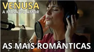 As Mais Românticas de Venusa