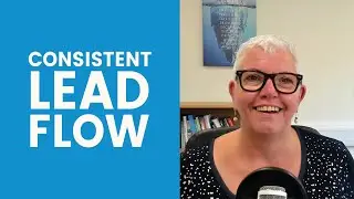 How to Generate Consistent Lead Flow