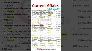 Current Affairs CSS 2024 | Current Affairs 2024 |CSS25 #css #gk #currentaffairs