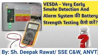 Battery Strength Testing of VESDA in a coach