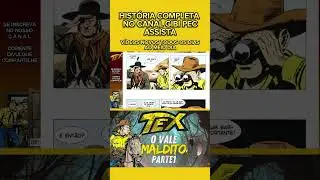 Tex Willer - O VALE MALDITO(parte1) #gibi #series #quadrinhos #retro #texwiller
