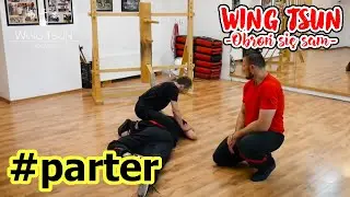 Obrona w parterze - Obroń Się Sam odc. 30 -  Wing Tsun Kung Fu