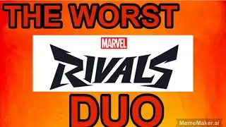 THE WORST MARVEL RIVALS DUO