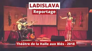 LADISLAVA - Reportage (