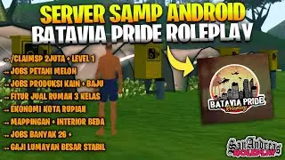 SERVER SAMP ANDROID BATAVIA PRIDE ROLEPLAY || GTA SAMP INDONESIA