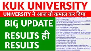 kuk result update | kuk result 2021 | kuk university latest news | kuk university results | kuk