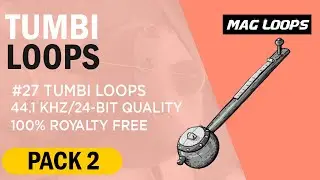 MAG Loops - Tumbi Loops Pack Vol 2 - Royalty Free Loops & Samples