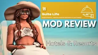 SIMS 4 MODS | SUITE LIFE HOTELS & RESORTS