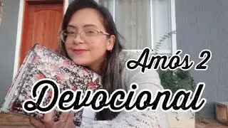 Am&oacute;s 2 - Devocional 