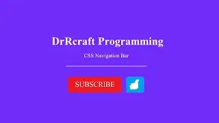 DrRcraft Programming: CSS Navigation Bar Tutorial