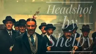 "Headshot  to Billy kimber "by Thomas Shelby | #shorts