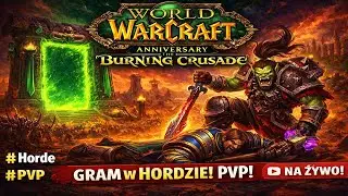 WoW Anniversary TBC &ndash; Spineshatter PvP | #12