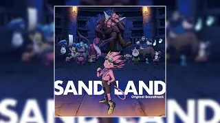 SAND LAND Original Soundtrack Disc 1