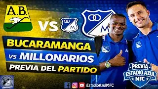 MILLONARIOS VISITA AL BUCARAMANGA: CLAVES DEL PARTIDO Y LO QUE SE JUEGA EL EQUIPO. 16/01/2026