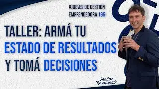 Taller: C&oacute;mo armar tu estado de resultados economico - JDE195