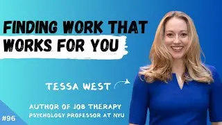 Tessa West | Job Therapy