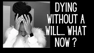 Legally Speaking || Intestate Succession -  Dying without a Will? What now? | South African YouTuber