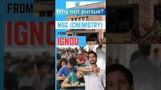 Why Not Pursue MSC Chemistry From IGNOU? #ignoumsc #msginignou #isignougodorbad