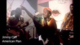 Jimmy Cliff   American Plan