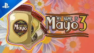 My Name is Mayo 3 &ndash; Launch Trailer | PS5 & PS4 Games
