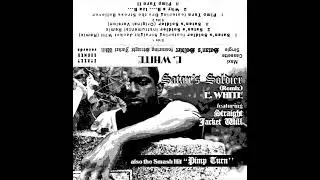 E. White - Satan&rsquo;s Soldier (1996) [Detroit MI] [Full Single]