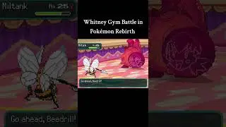 Pok&eacute;mon Rebirth Whitney Gym Battle #nintendo #pokemon #nintendogames #gaming #pokemonchannel