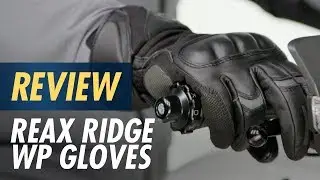 REAX Ridge WP Gloves Review at CycleGear.com