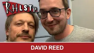 David Reed - RHLSTP #257