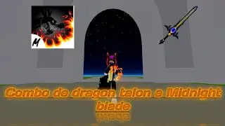 Combo de midnight blade e dragon talon (perdi minha sanidade com esse combo☠️) #roblox #bloxfruits