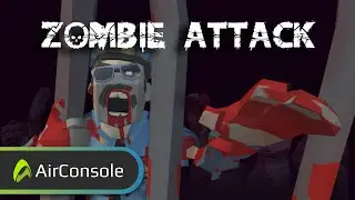 Zombie Attack Release Trailer 🧟🧠 &ndash; Play now on AirConsole 🎮🕹️