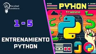 Entrenamiento Python con 100 Ejercicios - Episodio 1/20