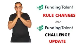 Funding Talent Challenge Update & Major Changes to their rules.