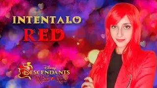 Descendientes 4: RED - Intentalo (Canción Original) @HitomiFlor