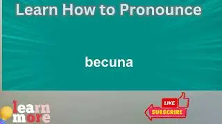 How to Pronounce becuna