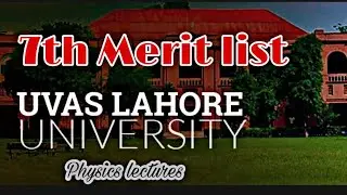 7th Merit list of Uvas Lahore (Uvas university lahore merit list 2021)