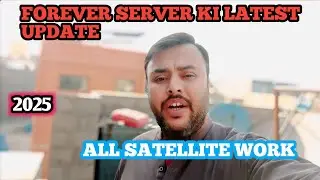 Forever server Latest Update || All  satellite Channel list 2025
