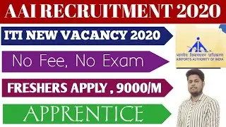 AAI - Airports Authority of India Recruitment 2020 for ITI | ITI Apprentice