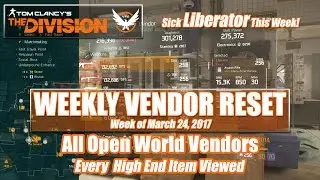 The Division Weekly Vendor Reset (03-24-2017) - All Open World Vendors