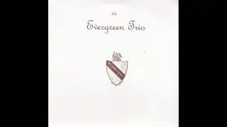the evergreen trio - the evergreen trio (1999)