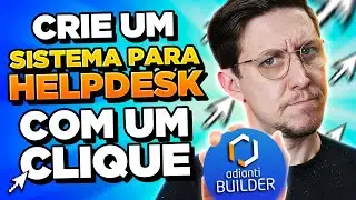 Crie um sistema para HelpDesk com um clique!